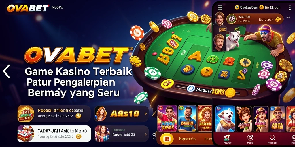 Tampilan seru gameplay Kasino dalam OVABET dengan berbagai pilihan permainan menarik.